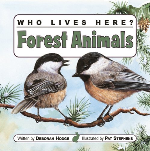 Stock image for Who Lives Here? Forest Animals for sale by BookHolders