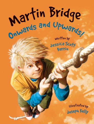 Imagen de archivo de Martin Bridge : Onwards and Upwards! a la venta por Better World Books