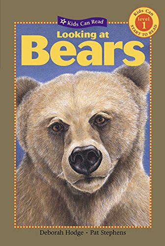 9781554532506: Looking at Bears (Kids Can Read)