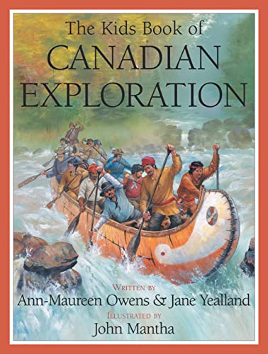 9781554532575: The Kids Book of Canadian Exploration