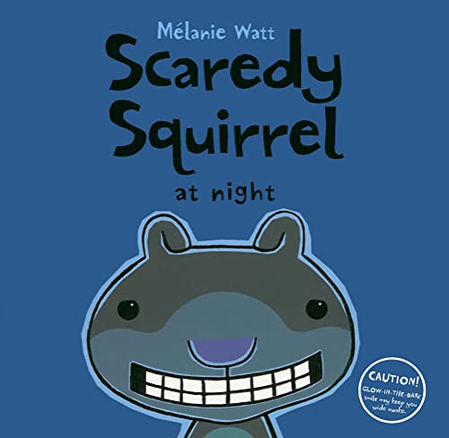 Stock image for Scaredy Squirrel at Night for sale by Better World Books: West