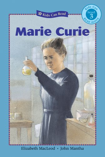 Beispielbild fr Marie Curie (Kids Can Read Series, Level 3) zum Verkauf von Goodwill Books