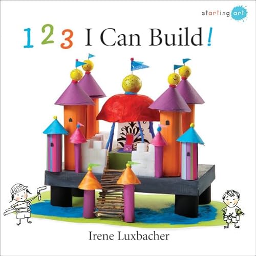 Stock image for 123 I Can Build! for sale by Better World Books