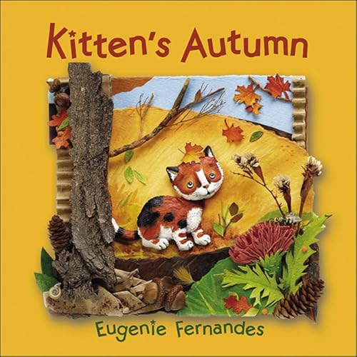 Kitten's Autumn (Kitten: Seasons) (9781554533411) by Fernandes, Eugenie