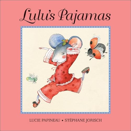 Beispielbild fr Lulu's Pajamas zum Verkauf von Better World Books