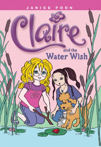 9781554533817: Claire and the Water Wish