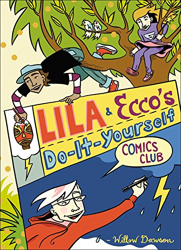 9781554534388: Lila & Ecco's Do-It-Yourself Comics Club