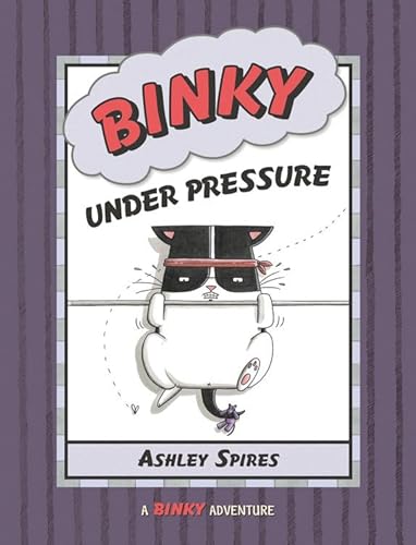 Stock image for Binky under Pressure for sale by Better World Books