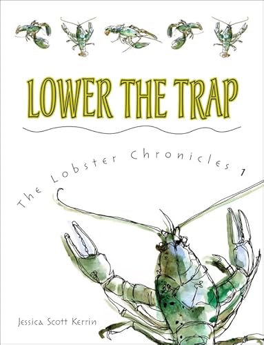 9781554535767: Lower the Trap (Lobster Chronicles)