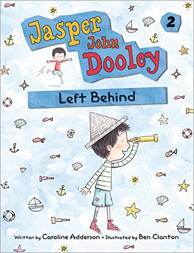 Beispielbild fr Jasper John Dooley Bk. 2 : Left Behind zum Verkauf von Better World Books