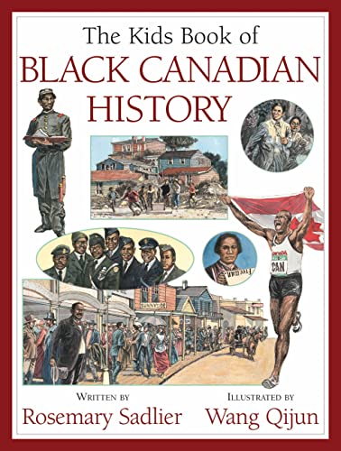 9781554535873: The Kids Book of Black Canadian History