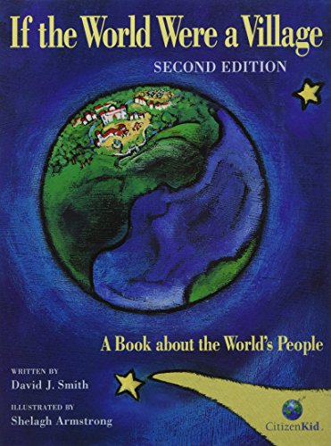 Beispielbild fr If the World Were a Village - Second Edition : A Book about the World's People zum Verkauf von Better World Books