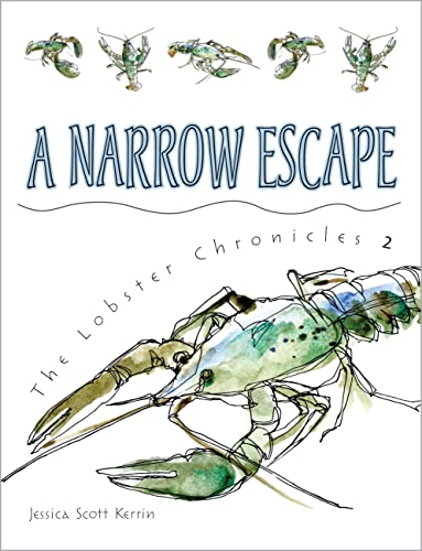 9781554536429: A Narrow Escape (The Lobster Chronicles)