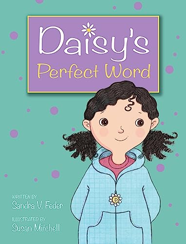 Beispielbild fr Daisy's Perfect Word zum Verkauf von BooksRun