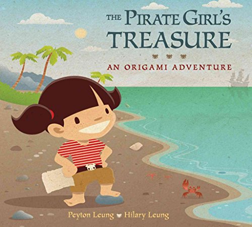 Stock image for The Pirate Girl's Treasure : An Origami Adventure for sale by Better World Books: West