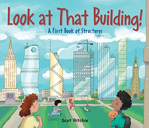 Stock image for Look at That Building!: A First Book of Structures (Exploring Our Community) for sale by BooksRun
