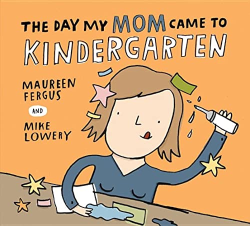 Beispielbild fr The Day My Mom Came to Kindergarten zum Verkauf von Better World Books