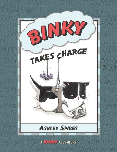 Stock image for Binky Takes Charge for sale by Better World Books: West