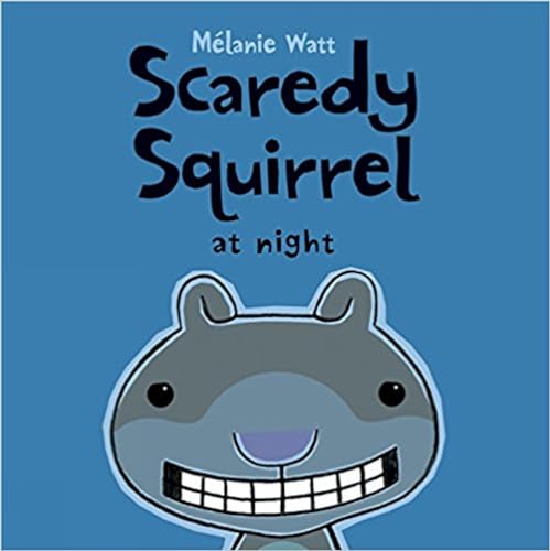 Stock image for Scaredy Squirrel at Night for sale by Half Price Books Inc.