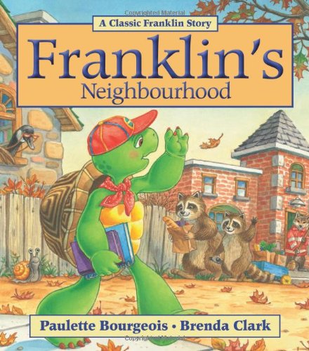 9781554537303: Franklin's Neighborhood