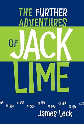 Beispielbild fr The Further Adventures of Jack Lime zum Verkauf von Better World Books