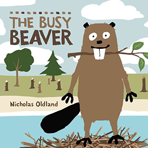 9781554537495: The Busy Beaver (Life in the Wild)
