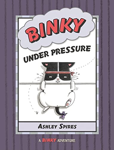 9781554537679: Binky Under Pressure (Binky Adventure)