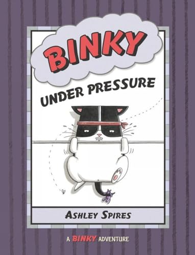 Stock image for Binky Under Pressure (A Binky Adventure) for sale by SecondSale