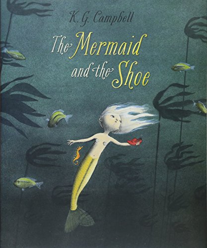 Stock image for The Mermaid And The Shoe for sale by WorldofBooks