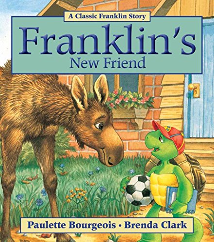 9781554537730: Franklin's New Friend