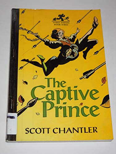 9781554537778: Three Thieves Bk 3: Captive Prince