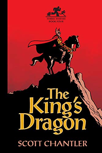 9781554537792: Three Thieves Bk 4: King's Dragon