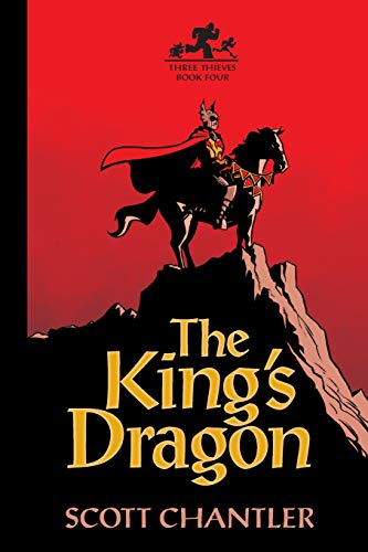 Stock image for The Kings Dragon (Three Thieves) for sale by Zoom Books Company