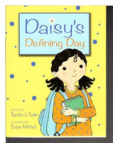 Stock image for Daisy's Defining Day for sale by Better World Books: West