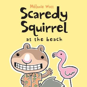 Beispielbild fr Scaredy Squirrel at the Beach zum Verkauf von Better World Books