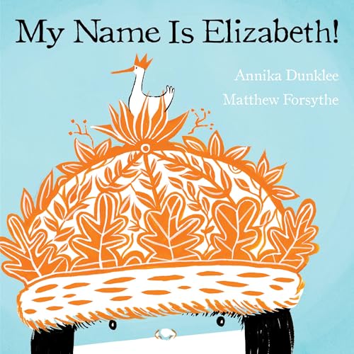 Beispielbild fr My Name Is Elizabeth! zum Verkauf von ThriftBooks-Atlanta