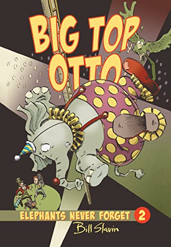 9781554538065: Big Top Otto (Elephants Never Forget)