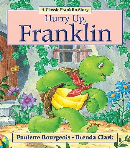 Imagen de archivo de Hurry Up Franklin a la venta por Hawking Books