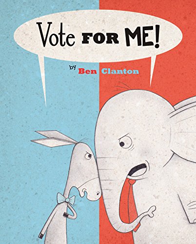 Imagen de archivo de Vote for Me! a la venta por Better World Books