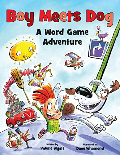 Imagen de archivo de Boy Meets Dog: A Word Game Adventure a la venta por Goodwill
