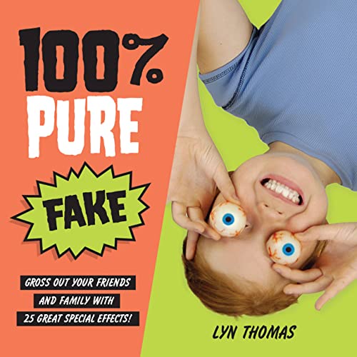 Beispielbild fr 100% Pure Fake : Gross Out Your Friends and Family with 25 Great Special Effects! zum Verkauf von Better World Books