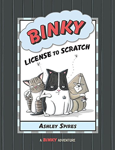 Beispielbild fr Binky: License to Scratch zum Verkauf von Better World Books