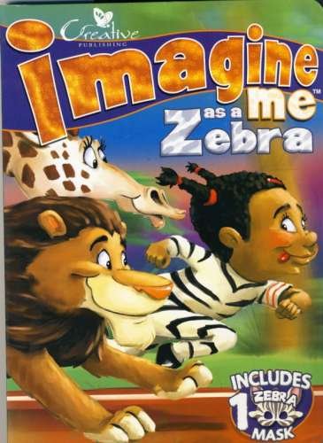 Beispielbild fr Imagine Me As a Zebra zum Verkauf von Ebooksweb