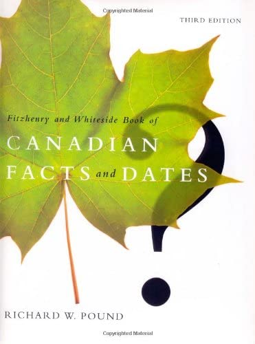 Beispielbild fr The Fitzhenry and Whiteside Book of Canadian Facts and zum Verkauf von Bulrushed Books