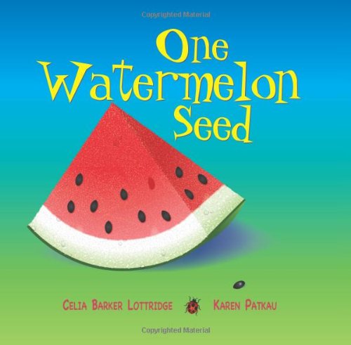 Imagen de archivo de One Watermelon Seed a la venta por Better World Books