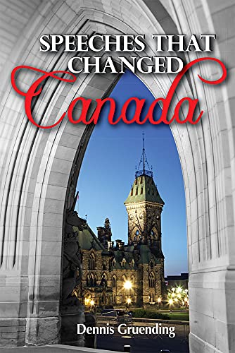 Stock image for Speeches that Changed Canada for sale by Better World Books: West