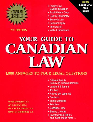 Beispielbild fr Your Guide to Canadian Law: 1,000 Answers to the Most Frequently Asked Questions zum Verkauf von SecondSale