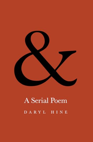 &: A Serial Poem (9781554551644) by Hine, Daryl