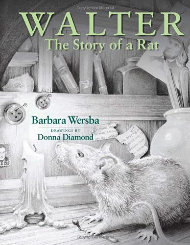 Stock image for Walter : The Story of a Rat for sale by HPB-Emerald