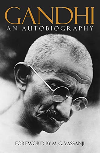 Beispielbild fr Gandhi: An Autobiography, the Story of My Experiments with Truth zum Verkauf von B-Line Books